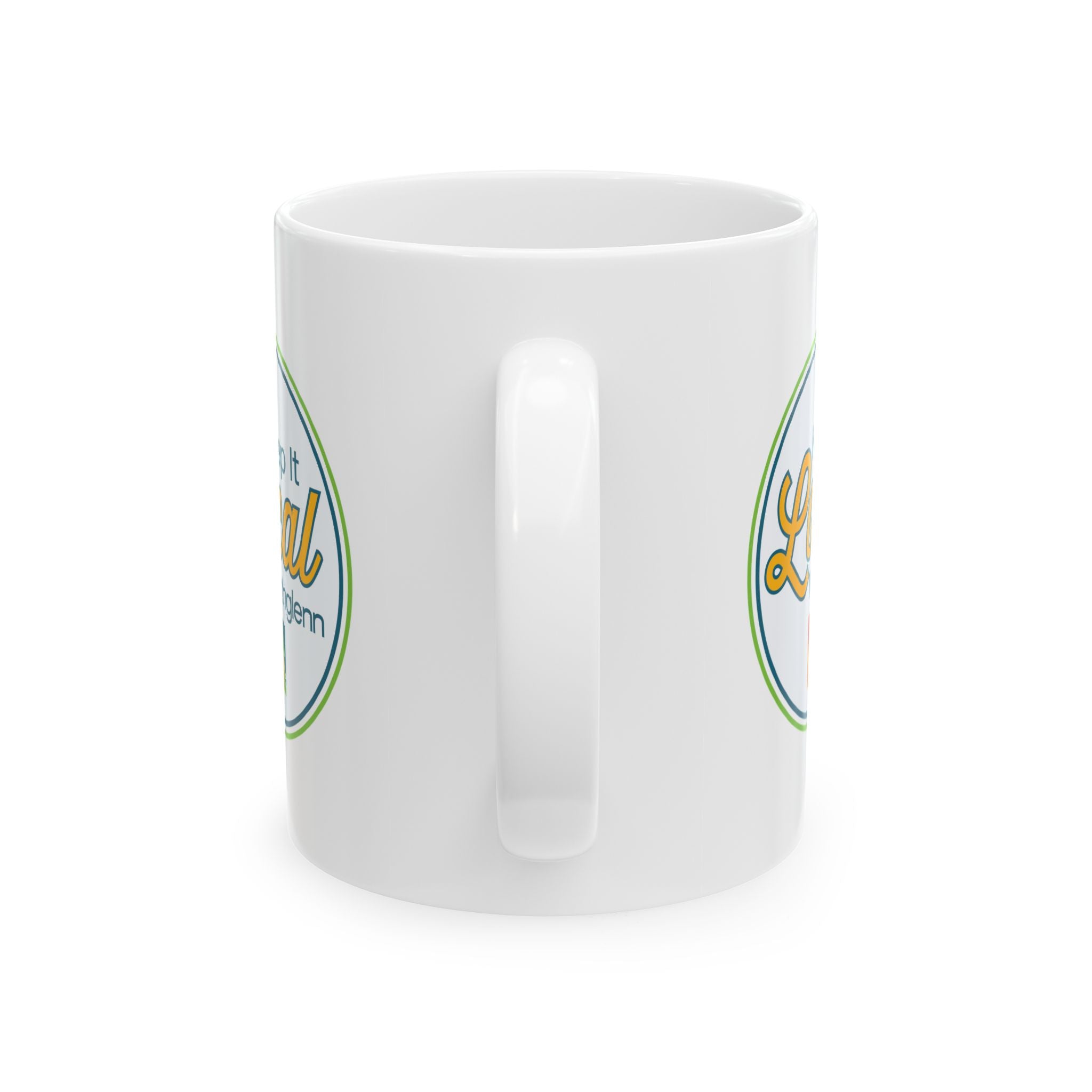 Keep It Local Coffee Mug — Support Local Small Business Ceramic Mug (11oz, 15oz)