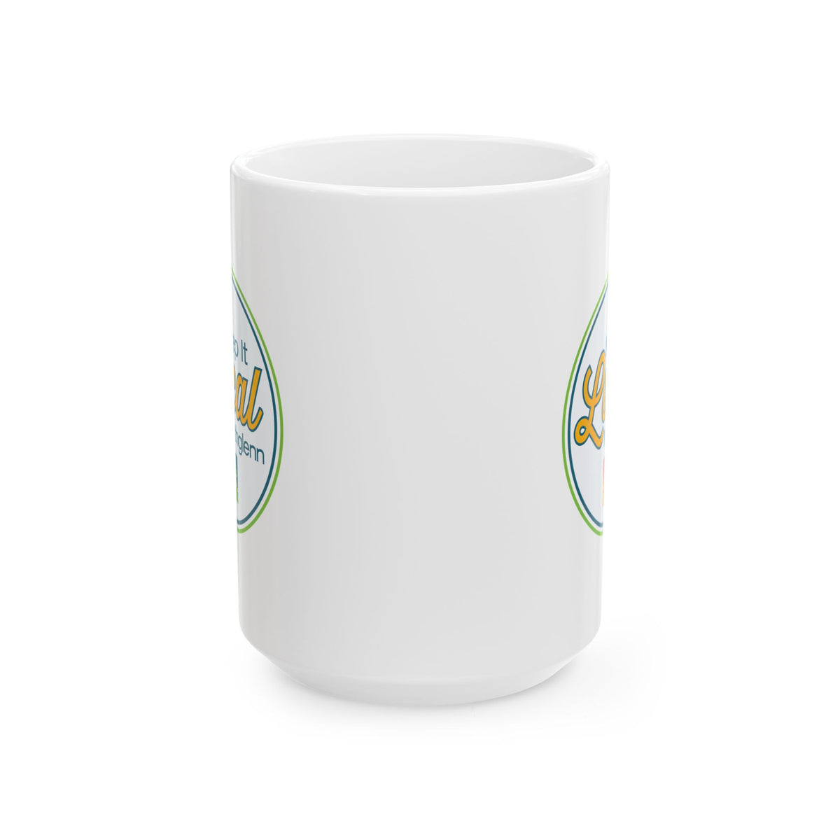 Keep It Local Coffee Mug — Support Local Small Business Ceramic Mug (11oz, 15oz)
