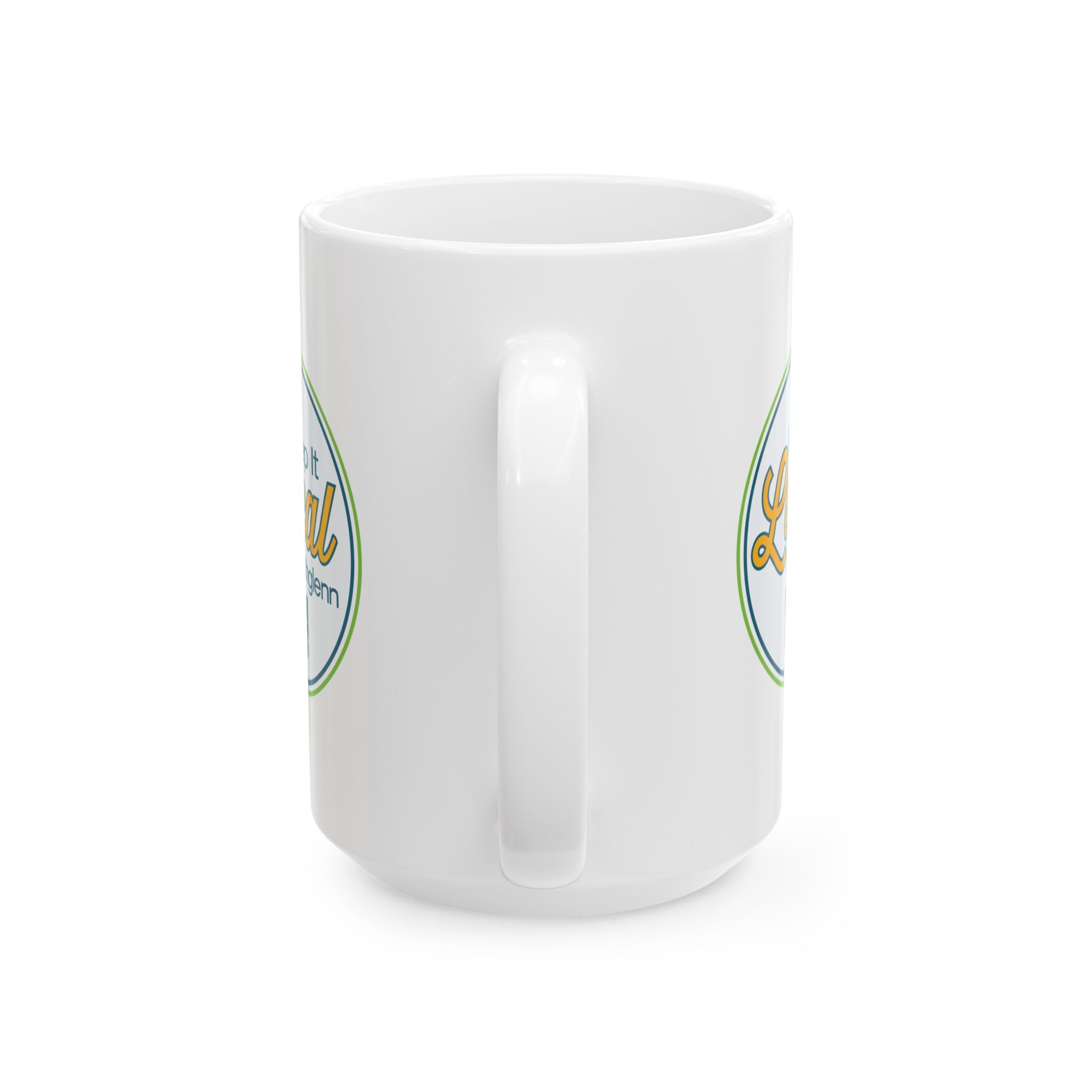 Keep It Local Coffee Mug — Support Local Small Business Ceramic Mug (11oz, 15oz)
